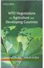 WTO Negotiations On Agriculture And Developing Countries