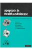 Apoptosis in Health and Disease: Clinical and Therapeutic Aspects
