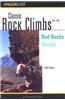 Classic Rock Climbs No. 28: Red Rocks: Nevada