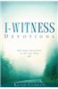 I-Witness Devotions