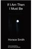 If I Am Then I Must Be