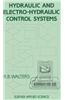 Hydraulic and Electro-Hydraulic Control Systems