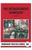 Metalworker's Workshop