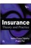 Insurance : Theory And Practice