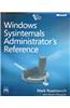 Windows Sysinternals Administrator’S Reference