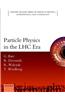 Particle Physics in the LHC Era