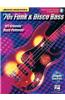 '70s Funk & Disco Bass: 101 Groovin' Bass Patterns [With CD with 99 Full-Demo Tracks]