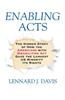 Enabling Acts: The Hidden Story of How the Americans with Disabilities Act Gave the Largest US Minority Its Rights