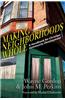 Making Neighborhoods Whole: A Handbook for Christian Community Development