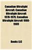 Canadian Ultralight Aircraft: Canadian Ultralight Aircraft 1970-1979, Canadian Ultralight Aircraft 1980-1989