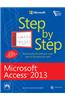 Microsoft Access 2013 Step By Step