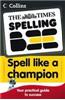 The Times Spelling Bee -- Collins Spell Like a Champion