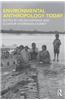 Environmental Anthropology Today