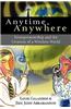 Anytime, Anywhere: Entrepreneurship and the Creation of a Wireless World