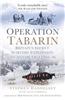 Operation Tabarin: Britain's Secret Wartime Expedition to Antarctica 1944-46
