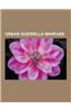 Urban Guerrilla Warfare: Urban Guerrilla Warfare Handbooks and Manuals, Urban Guerrilla Warfare Tactics, Urban Guerrilla Warfare Theorists, Urb
