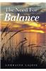 The Need for Balance: Body, Mind, Spirit