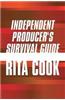 Independent Producer's Survival Guide