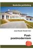 Post-Postmodernism