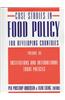 Case Studies in Food Policy for Developing Countries, Volume 3: Institutions and International Trade Policies