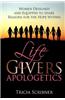 Lifegivers Apologetics: Women Designed and Equipped to Share Reasons for the Hope Within
