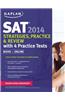 Kaplan SAT 2014 Strategies, Practice, and Review with 4 Practice Tests