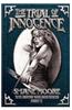 The Trial Of Innocence