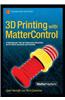 3D Printing with Mattercontrol