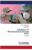 Validation of Pharmaceutical Dosage Form