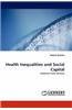 Health Inequalities and Social Capital
