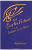 The Easter Festival in the Evolution of the Mysteries: (Cw 233a)