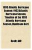 1993 Atlantic Hurricane Season: 1993 Atlantic Hurricane Season, Timeline of the 1993 Atlantic Hurricane Season, Hurricane Gert