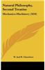 Natural Philosophy, Second Treatise: Mechanics-Machinery (1859)