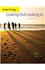 Cengage Advantage Books: Looking Out, Looking in