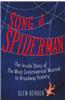 Song of Spider-Man: The Inside Story of the Most Controversial Musical in Broadway History
