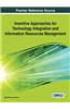 Inventive Approaches for Technology Integration and Information Resources Management