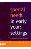Special Needs in Early Years Settings: A Guide for Practitioners