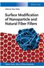 Surface Modification of Nanoparticle and Natural Fiber Fillers