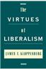 The Virtues of Liberalism