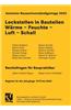 Aachener Bausachverstandigentage 2003: Leckstellen in Bauteilen Warme - Feuchte - Luft - Schall