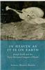 In Heaven as It Is on Earth: Joseph Smith and the Early Mormon Conquest of Death