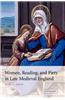Women, Reading, and Piety in Late Medieval England