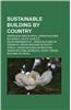 Sustainable Building by Country: Sustainable Building in Australia, Sustainable Building in Canada, Sustainable Building in New Zealand