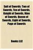 Suit of Swords: Two of Swords, Ten of Swords, Knight of Swords, Nine of Swords, Queen of Swords, Eight of Swords, Page of Swords
