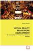 Virtual Reality Framework Development