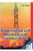 Transmission & Distribution of Electrical Power