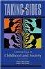 Taking Sides: Clashing Views in Childhood and Society