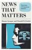 News That Matters: Television and American Opinion