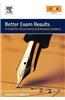 Better Exam Results: A Guide for Business and Accounting Students