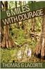 6 Miles With Courage